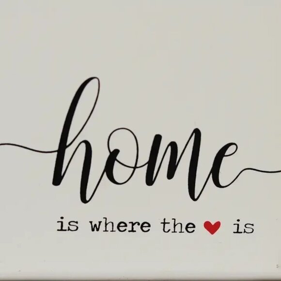 ($6) Home is Where the Heart is Sign - Picture 3 of 4